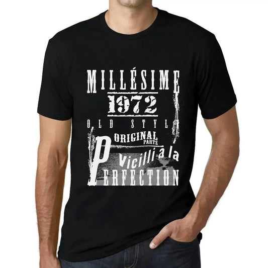 Men's Graphic T-Shirt Vintage Aged to Perfection 1972 – Millésime Vieilli à la Perfection 1972 – 52nd Birthday Anniversary 52 Year Old Gift 1972 Vintage Eco-Friendly Short Sleeve Novelty Tee
