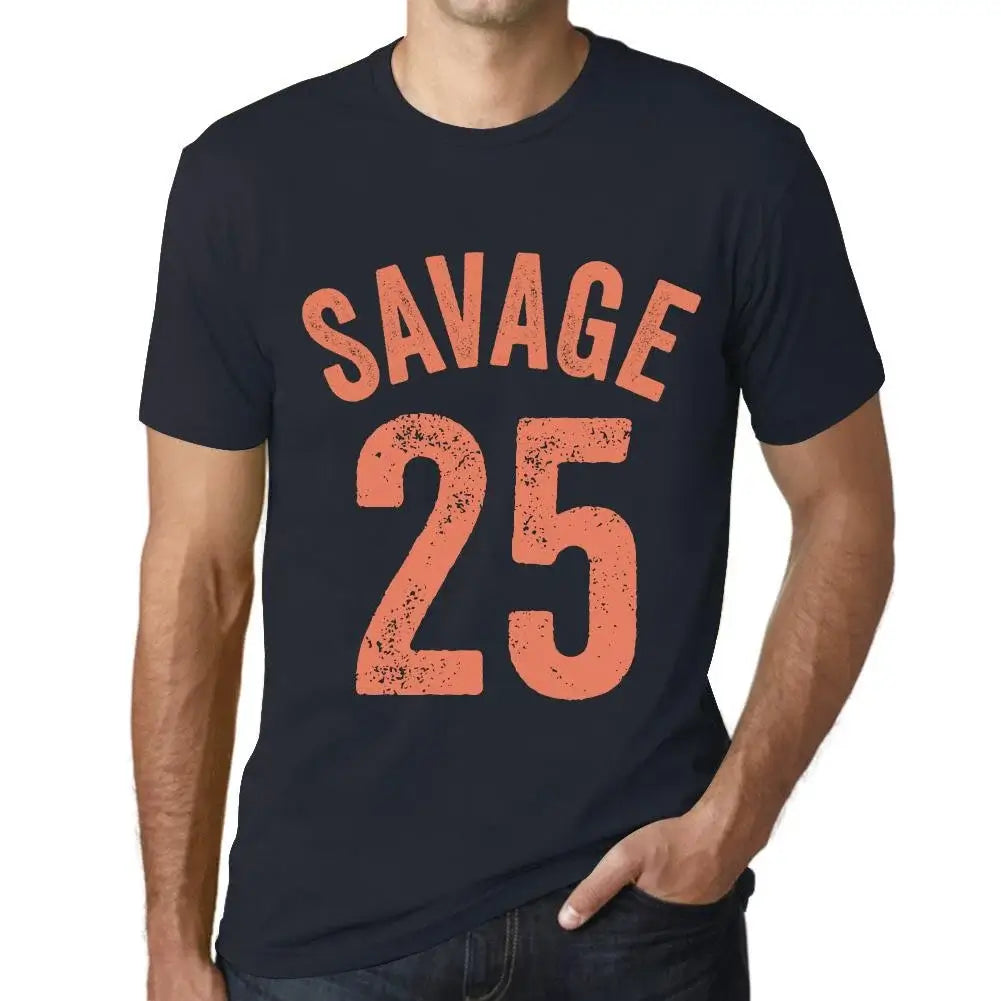 Men's Graphic T-Shirt Savage 25 25th Birthday Anniversary 25 Year Old Gift 1999 Vintage Eco-Friendly Short Sleeve Novelty Tee