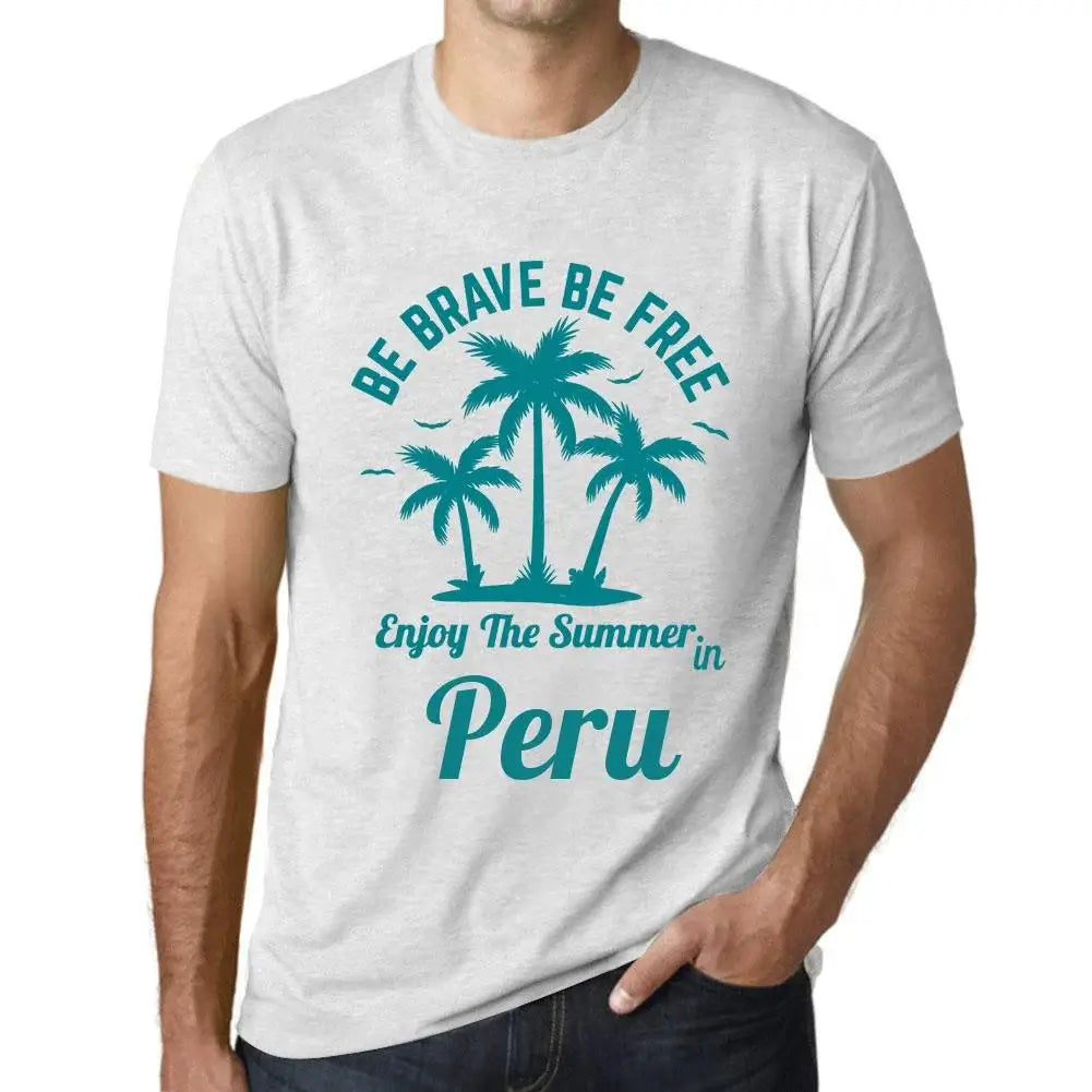 Men's Graphic T-Shirt Be Brave Be Free Enjoy The Summer In Peru Eco-Friendly Limited Edition Short Sleeve Tee-Shirt Vintage Birthday Gift Novelty