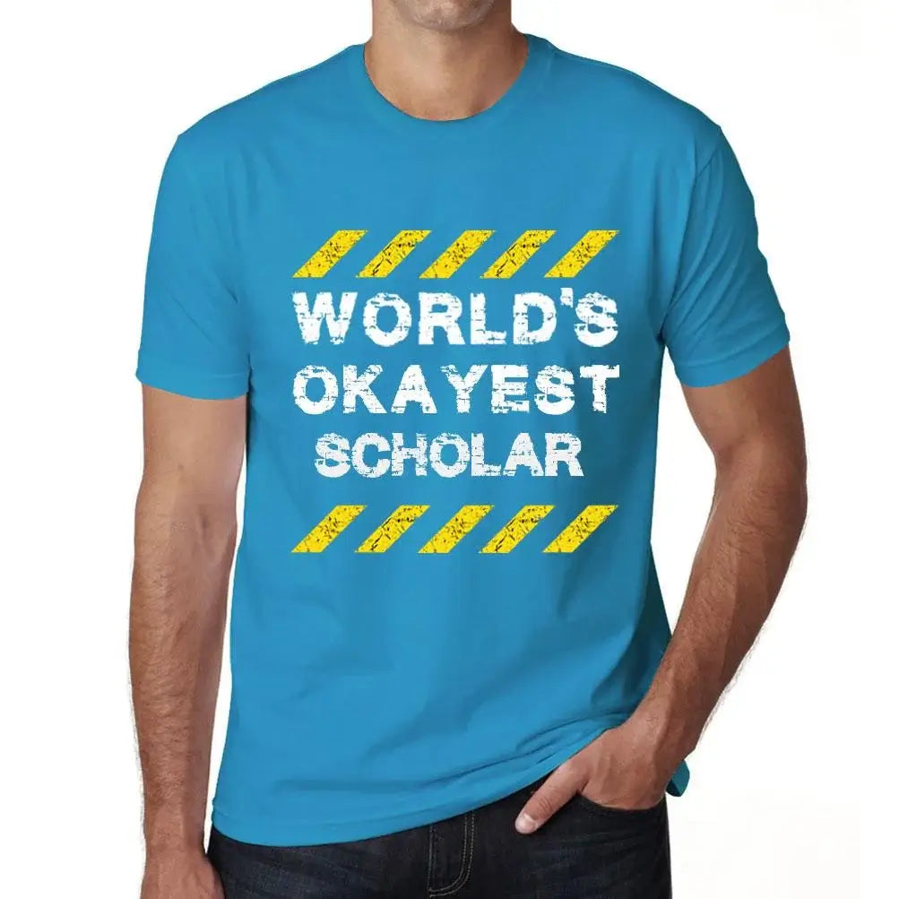 Men's Graphic T-Shirt Worlds Okayest Scholar Eco-Friendly Limited Edition Short Sleeve Tee-Shirt Vintage Birthday Gift Novelty