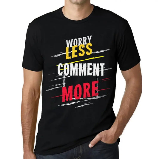 Men's Graphic T-Shirt Worry Less Comment More Eco-Friendly Limited Edition Short Sleeve Tee-Shirt Vintage Birthday Gift Novelty