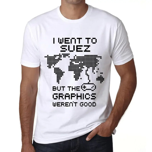 Men's Graphic T-Shirt I Went To Suez But The Graphics Weren’t Good Eco-Friendly Limited Edition Short Sleeve Tee-Shirt Vintage Birthday Gift Novelty