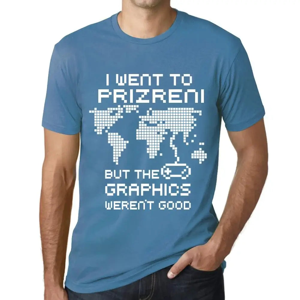 Men's Graphic T-Shirt I Went To Prizreni But The Graphics Weren’t Good Eco-Friendly Limited Edition Short Sleeve Tee-Shirt Vintage Birthday Gift Novelty