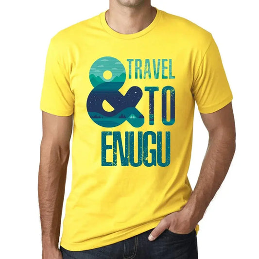 Men's Graphic T-Shirt And Travel To Enugu Eco-Friendly Limited Edition Short Sleeve Tee-Shirt Vintage Birthday Gift Novelty