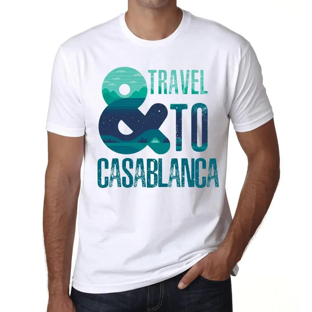 Men's Graphic T-Shirt And Travel To Casablanca Eco-Friendly Limited Edition Short Sleeve Tee-Shirt Vintage Birthday Gift Novelty