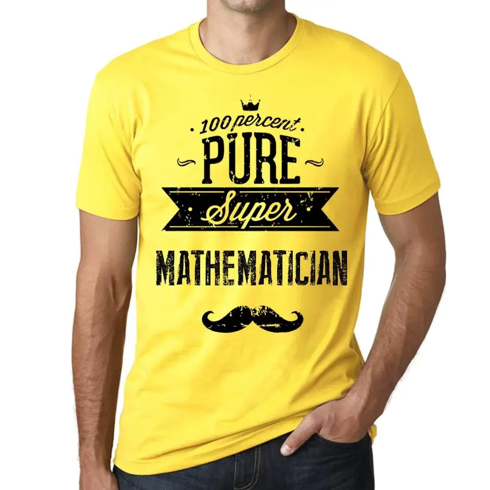 Men's Graphic T-Shirt 100% Pure Super Mathematician Eco-Friendly Limited Edition Short Sleeve Tee-Shirt Vintage Birthday Gift Novelty