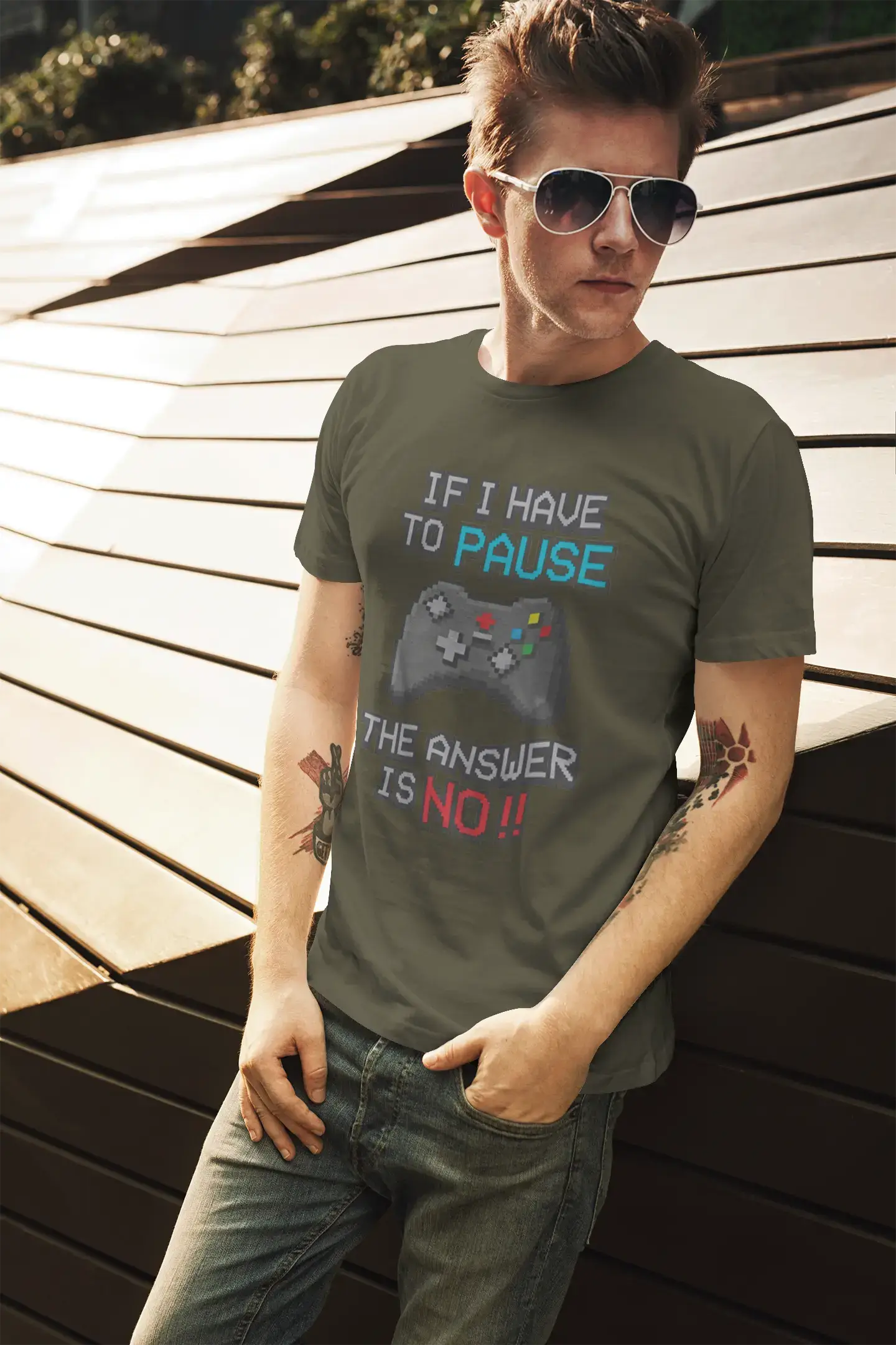 Men’s Graphic T-Shirt If I Have to Pause My Game The Answer is No Gaming T-Shirt Funny Gamer Birthday Gift Idea Military Green Gift Idea