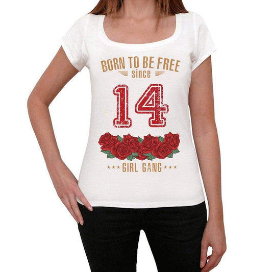 14, Born to be Free Since 14 Womens T-shirt White Birthday Gift 00518 - ultrabasic-com