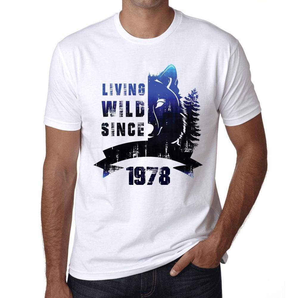 1978, Living Wild Since 1978 Men's T-shirt White Birthday Gift 00508 - ultrabasic-com