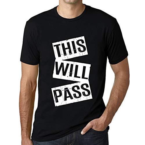 Ultrabasic - Homme T-Shirt Graphique This Will Pass T-Shirt Cadeau Lettre d'impression Noir Profond