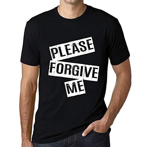 Ultrabasic - Homme T-Shirt Graphique Please Forgive Me T-Shirt Cadeau Lettre d'impression Noir Profond
