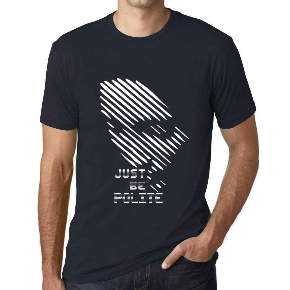 Ultrabasic - Herren T-Shirt Graphique Just be Polite Marine