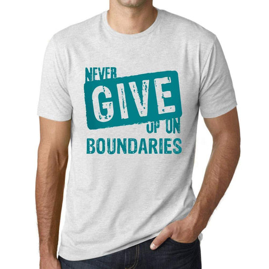 Ultrabasic Homme T-Shirt Graphique Never Give Up on Boundaries Blanc Chiné