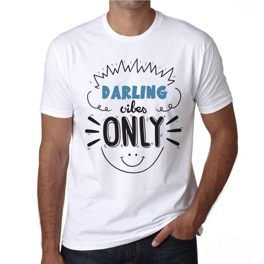 Darling Vibes Only, T-Shirt für Herren, Vibes Seulement T-Shirt, Vibes Only T-Shirt