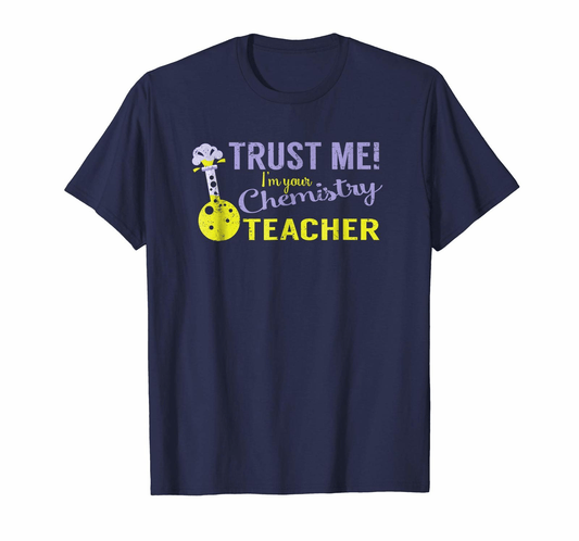 Grafisches Unisex-T-Shirt „Vertrau mir, ich bin dein Chemielehrer-Humor-T-Shirt“. 