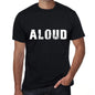 Aloud Mens Retro T Shirt Black Birthday Gift 00553 - Black / Xs - Casual