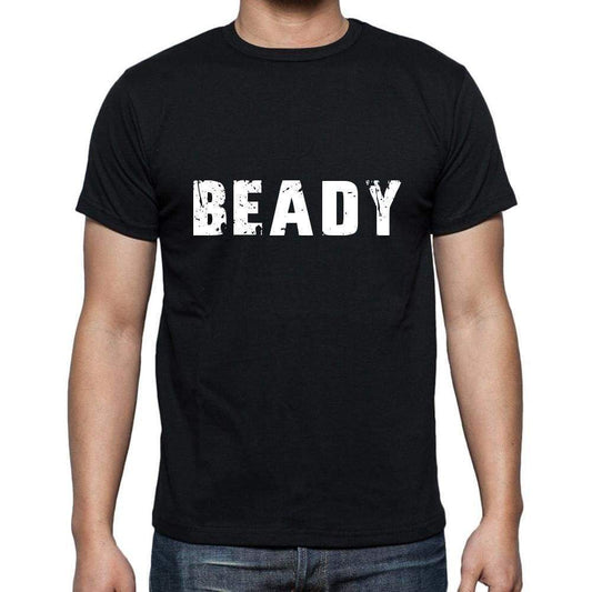 Beady Mens Short Sleeve Round Neck T-Shirt 5 Letters Black Word 00006 - Casual