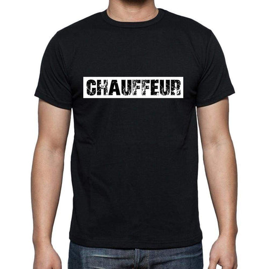 Chauffeur T Shirt Mens T-Shirt Occupation S Size Black Cotton - T-Shirt