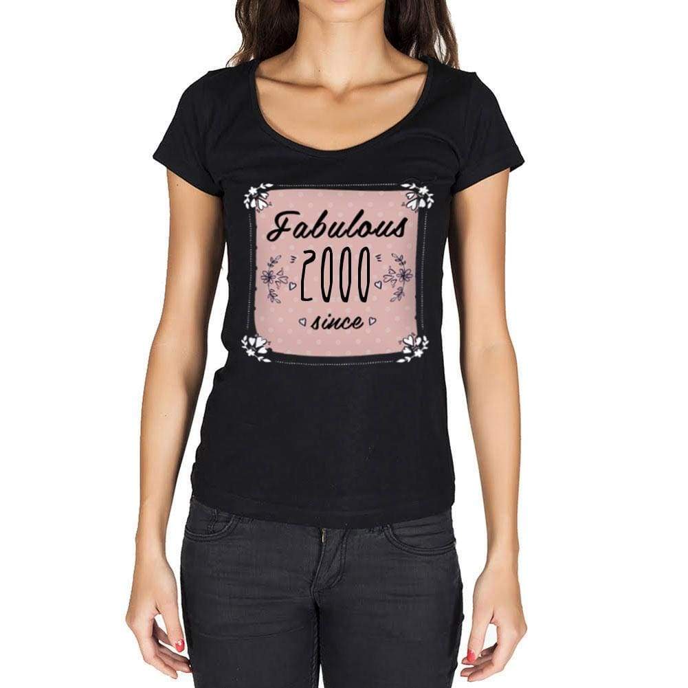 Fabulous Since 2000 Womens T-Shirt Black Birthday Gift 00434 - Black / Xs - Casual