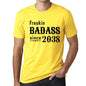 Freakin Badass Since 2038 Mens T-Shirt Yellow Birthday Gift 00396 - Yellow / Xs - Casual