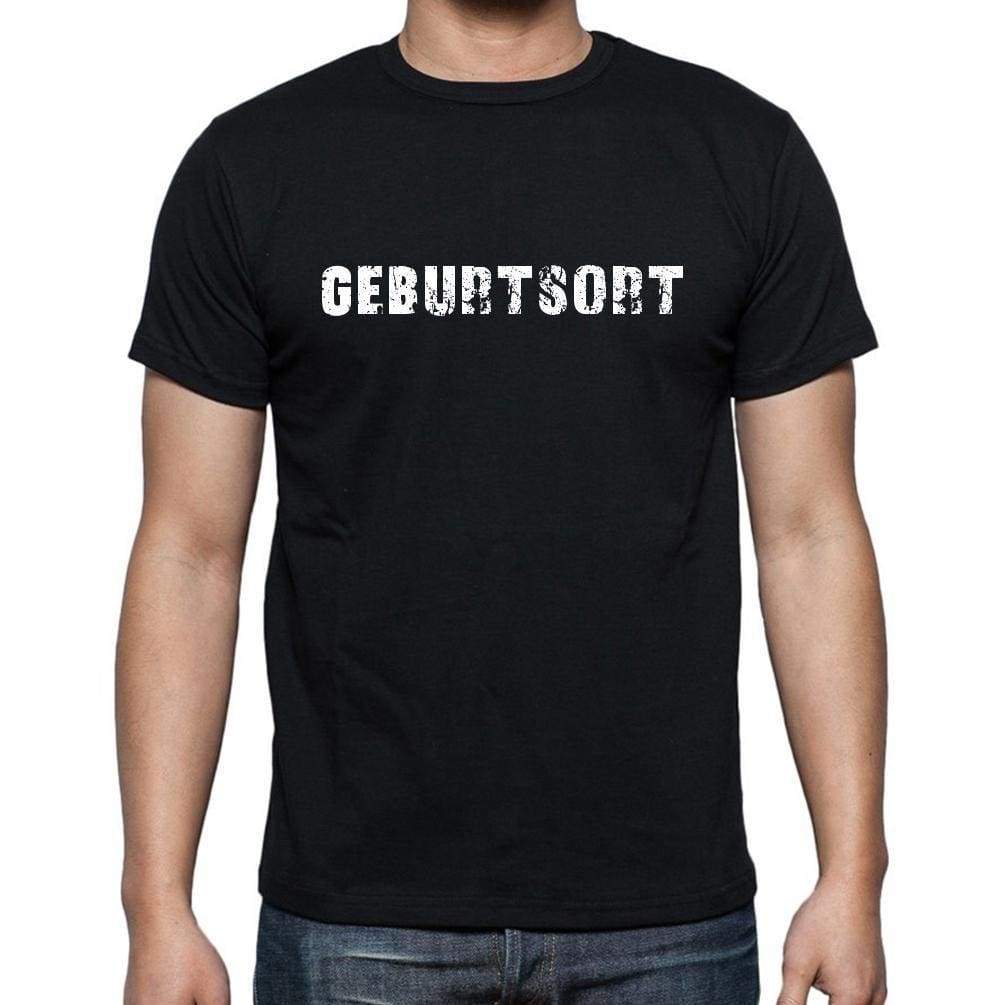 Geburtsort Mens Short Sleeve Round Neck T-Shirt - Casual