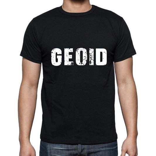 Geoid Mens Short Sleeve Round Neck T-Shirt 5 Letters Black Word 00006 - Casual