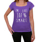 Im Like 107% Smart Purple Womens Short Sleeve Round Neck T-Shirt Gift T-Shirt 00333 - Purple / Xs - Casual