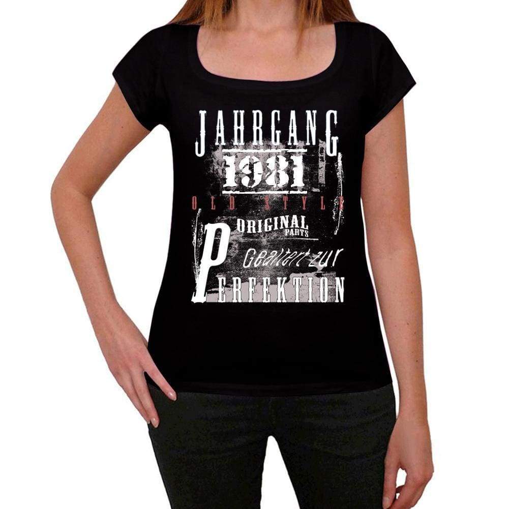 Jahrgang Birthday 1981 Black Womens Short Sleeve Round Neck T-Shirt Gift T-Shirt 00353 - Black / Xs - Casual