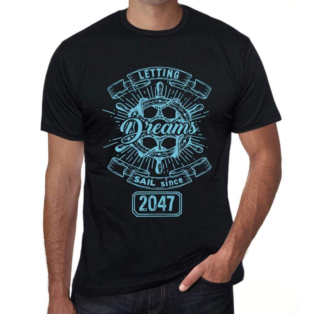 Letting Dreams Sail Since 2047 Mens T-Shirt Black Birthday Gift 00402 - Black / Xs - Casual