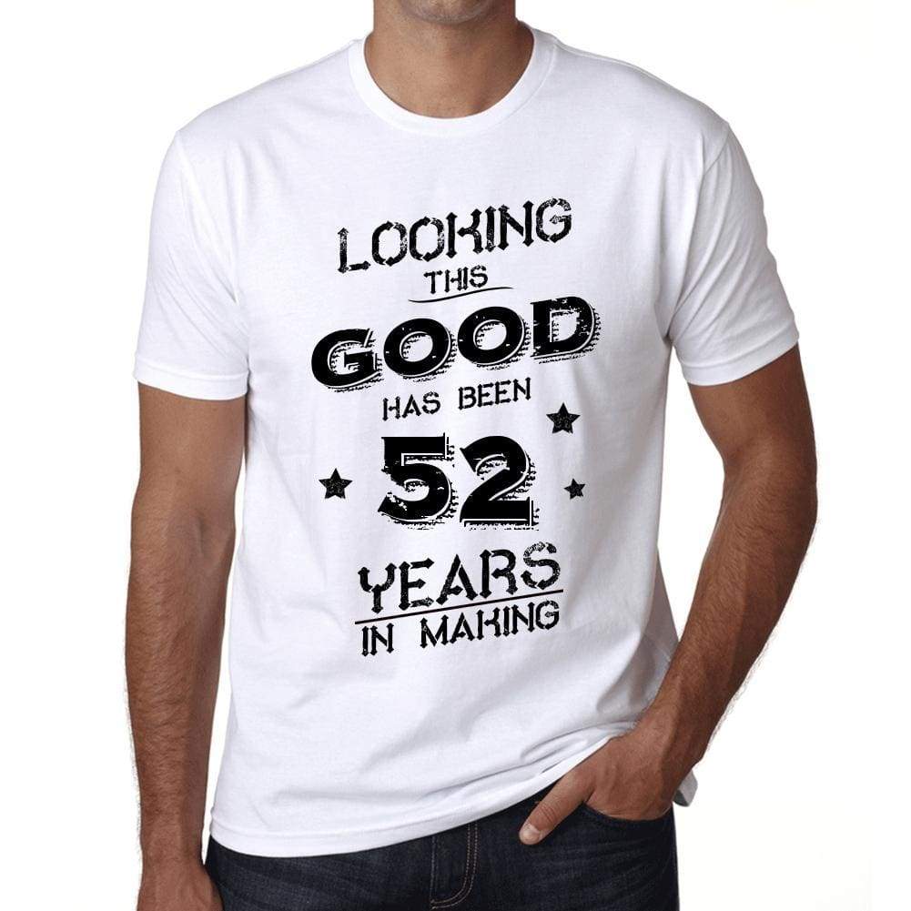 Looking This Good Has Been 52 Years Is Making Mens T-Shirt White Birthday Gift 00438 - White / Xs - Casual