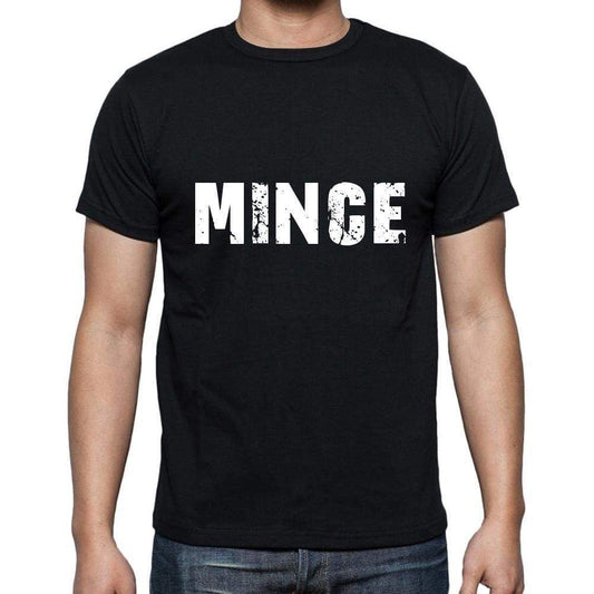 Mince Mens Short Sleeve Round Neck T-Shirt 5 Letters Black Word 00006 - Casual