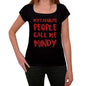 My Favorite People Call Me Mindy Black Womens Short Sleeve Round Neck T-Shirt Gift T-Shirt 00371 - Black / Xs - Casual