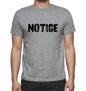 Notice Grey Mens Short Sleeve Round Neck T-Shirt 00018 - Grey / S - Casual