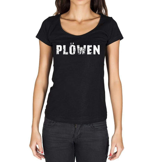 Plöwen German Cities Black Womens Short Sleeve Round Neck T-Shirt 00002 - Casual