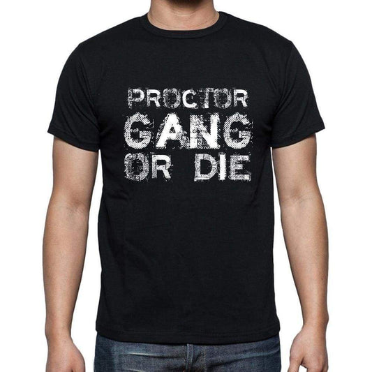 Proctor Family Gang Tshirt Mens Tshirt Black Tshirt Gift T-Shirt 00033 - Black / S - Casual