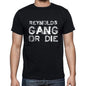 Reynolds Family Gang Tshirt Mens Tshirt Black Tshirt Gift T-Shirt 00033 - Black / S - Casual