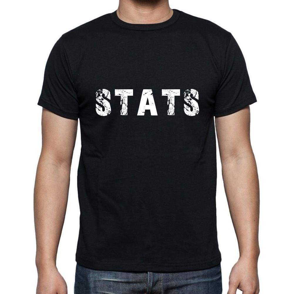 Stats Mens Short Sleeve Round Neck T-Shirt 5 Letters Black Word 00006 - Casual