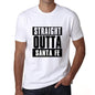 Straight Outta Santa Fe Mens Short Sleeve Round Neck T-Shirt 00027 - White / S - Casual