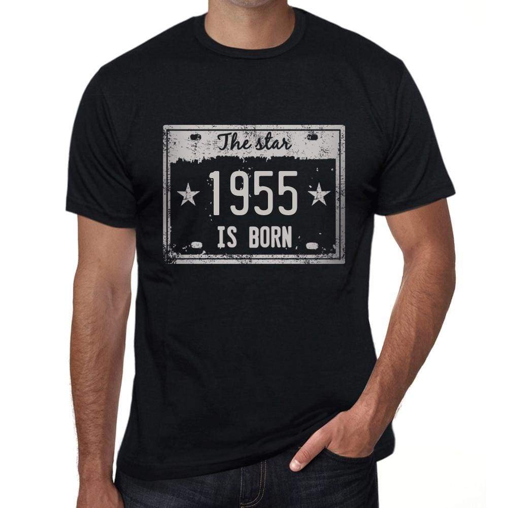 The Star 1955 Is Born Mens T-Shirt Black Birthday Gift 00452 - Black / Xs - Casual