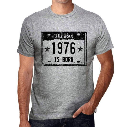 The Star 1976 Is Born Mens T-Shirt Grey Birthday Gift 00454 - Grey / S - Casual