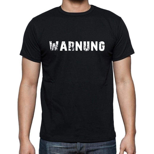 Warnung Mens Short Sleeve Round Neck T-Shirt - Casual